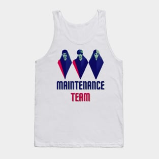 Maintenance team Tank Top